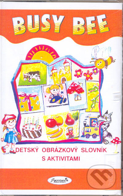 Audiokniha: Busy Bee: Detský obrázkový slovník s aktivitami (kazeta) (Juvenia Education Studio). Juvenia Education Studio, 2001 Audiokniha: Busy Bee: Detský obrázkový slovník s aktivitami (kazeta) (Juvenia Education Studio). Juvenia Education Studio, 2001