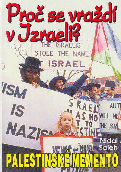 Proč se vraždí v Izraeli? - Nidal Saleh, Eko-konzult, 2002