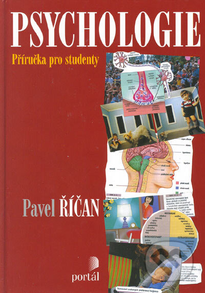 Kniha: Psychologie - Příručka pro studenty (Pavel Říčan). Portál, 2005 Kniha: Psychologie - Příručka pro studenty (Pavel Říčan). Portál, 2005
