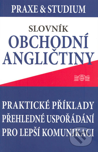 Kniha: Slovník obchodní angličtiny (Jan Měšťan). J&M Písek, 2005 Kniha: Slovník obchodní angličtiny (Jan Měšťan). J&M Písek, 2005