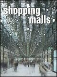 Kniha: Shopping Malls (Links). Links, 2005 Kniha: Shopping Malls (Links). Links, 2005