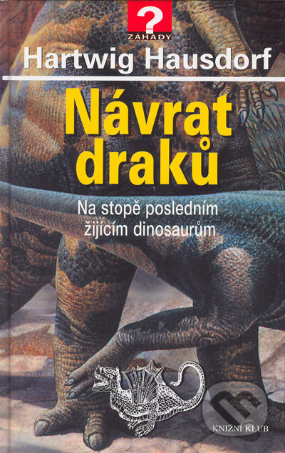 Kniha: Návrat draků (Hartwig Hausdorf). Knižní klub, 2005 Kniha: Návrat draků (Hartwig Hausdorf). Knižní klub, 2005