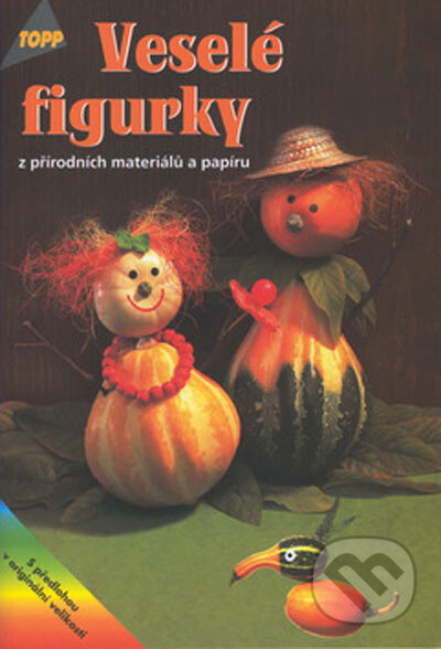 Kniha: Veselé figurky (Pia Pedevilla). Anagram, 2002 Kniha: Veselé figurky (Pia Pedevilla). Anagram, 2002