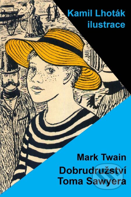 E-kniha: Dobrodružství Toma Sawyera (Mark Twain). Carpe diem, 2015 E-kniha: Dobrodružství Toma Sawyera (Mark Twain). Carpe diem, 2015