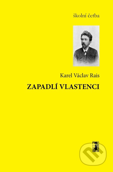 E-kniha: Zapadlí vlastenci (Karel Václav Rais). Carpe diem E-kniha: Zapadlí vlastenci (Karel Václav Rais). Carpe diem