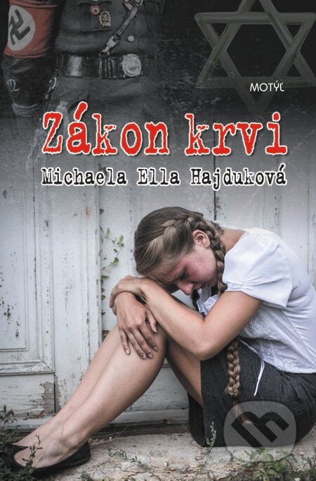 E-kniha: Zákon krvi (Michaela Ella Hajduková). Motýľ, 2015 E-kniha: Zákon krvi (Michaela Ella Hajduková). Motýľ, 2015