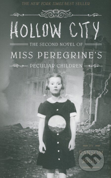 Kniha: Hollow City (Ransom Riggs). Quirk Books, 2015 Kniha: Hollow City (Ransom Riggs). Quirk Books, 2015