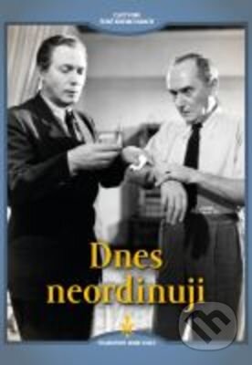 Film: Dnes neordinuji - Digipack (Vladimír Slavínský) (DVD). Filmexport Home Video, 1948 Film: Dnes neordinuji - Digipack (Vladimír Slavínský) (DVD). Filmexport Home Video, 1948