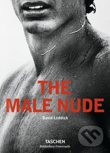 Kniha: The Male Nude (David Leddick). Taschen, 2015 Kniha: The Male Nude (David Leddick). Taschen, 2015