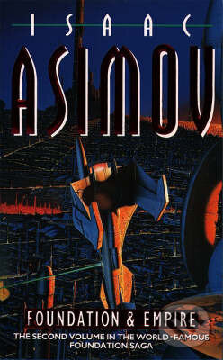 Kniha: Foundation and Empire (Isaac Asimov). HarperCollins, 1994 Kniha: Foundation and Empire (Isaac Asimov). HarperCollins, 1994