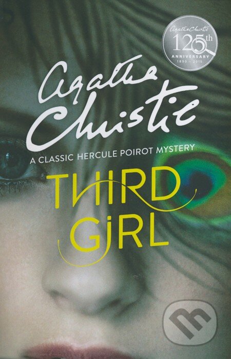 Kniha: Third Girl (Agatha Christie). HarperCollins, 2015 Kniha: Third Girl (Agatha Christie). HarperCollins, 2015