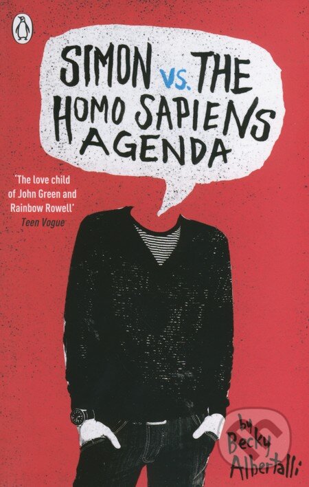 Kniha: Simon vs. the Homo Sapiens Agenda (Becky Albertalli). Penguin Books, 2015 Kniha: Simon vs. the Homo Sapiens Agenda (Becky Albertalli). Penguin Books, 2015