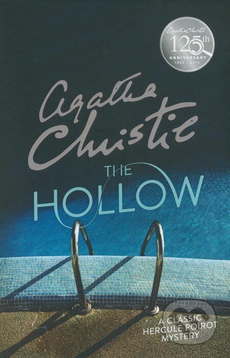 Kniha: The Hollow (Agatha Christie). HarperCollins, 2015 Kniha: The Hollow (Agatha Christie). HarperCollins, 2015