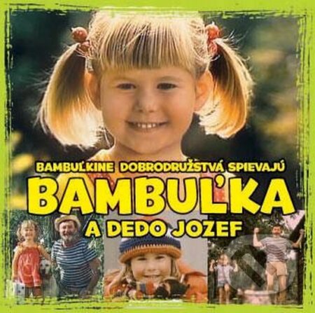 Hudobné CD: Bambuľkine dobrodružstvá: Bambuľka a dedo Jozef (Hudobné albumy). Hudobné albumy, 2010 Hudobné CD: Bambuľkine dobrodružstvá: Bambuľka a dedo Jozef (Hudobné albumy). Hudobné albumy, 2010