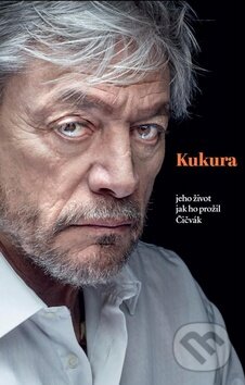 Kniha: Kukura (Martin Čičvák). Dixit, 2015 Kniha: Kukura (Martin Čičvák). Dixit, 2015
