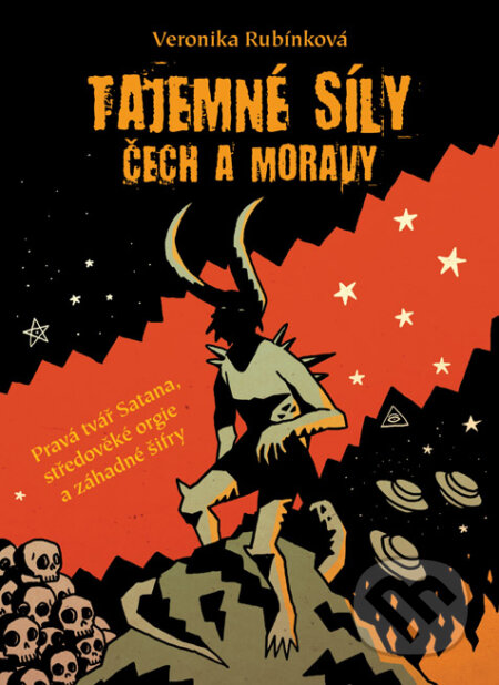 Kniha: Tajemné síly Čech a Moravy (Veronika Rubínková). Plot, 2015 Kniha: Tajemné síly Čech a Moravy (Veronika Rubínková). Plot, 2015