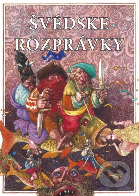 Kniha: Švédske rozprávky (CPRESS). CPRESS, 2015 Kniha: Švédske rozprávky (CPRESS). CPRESS, 2015