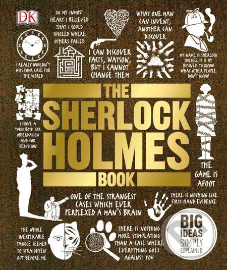 The Sherlock Holmes Book - David Stuart Davies, Barry Forshaw, Dorling Kindersley, 2015