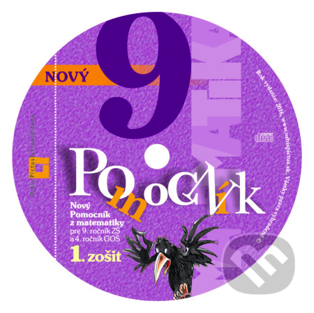 Nový pomocník z matematiky 9 (1. časť) (Iveta Kohanová a kolektív). Orbis Pictus Istropolitana, 2016 Nový pomocník z matematiky 9 (1. časť) (Iveta Kohanová a kolektív). Orbis Pictus Istropolitana, 2016