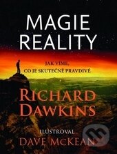 Kniha: Magie reality (Richard Dawkins). Academia, 2015 Kniha: Magie reality (Richard Dawkins). Academia, 2015