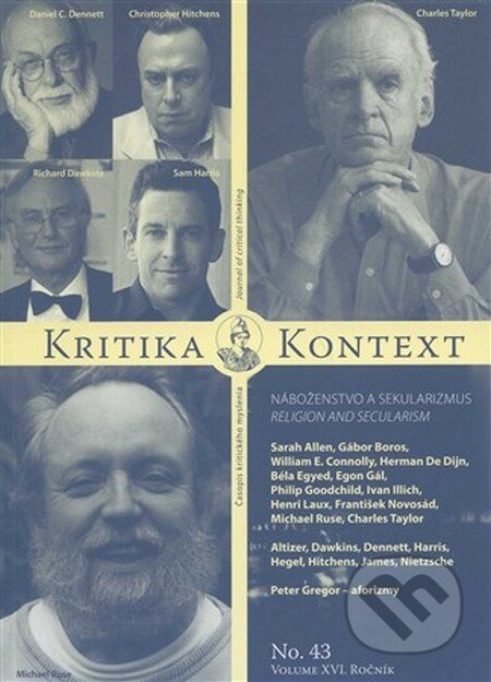 Kritika & Kontext (No. 43) (Autorský kolektív). Kritika a kontext, 2012 Kritika & Kontext (No. 43) (Autorský kolektív). Kritika a kontext, 2012