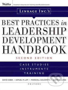 Kniha: Best Practices in Leadership Development Handbook (David Gilbert). Pfeiffer, 2009 Kniha: Best Practices in Leadership Development Handbook (David Gilbert). Pfeiffer, 2009
