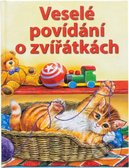 Kniha: Veselé příběhy o zvířátkách (Ute Lutz). , 2009 Kniha: Veselé příběhy o zvířátkách (Ute Lutz). , 2009