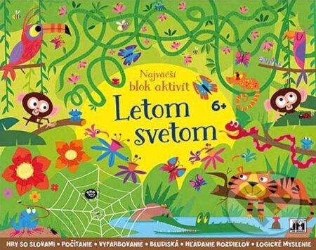 Kniha: Najväčší blok aktivít - Letom svetom (Jiri Models SK). Jiri Models SK, 2023 Kniha: Najväčší blok aktivít - Letom svetom (Jiri Models SK). Jiri Models SK, 2023