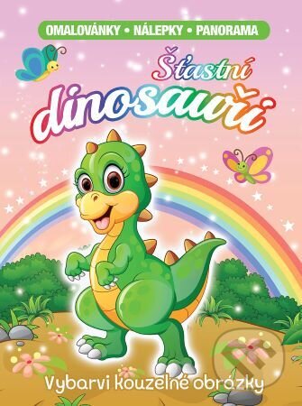 Kniha: Šťastní dinosauři (Foni book CZ). Foni book CZ, 2023 Kniha: Šťastní dinosauři (Foni book CZ). Foni book CZ, 2023