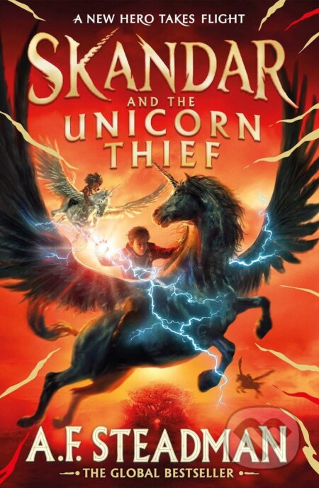 Kniha: Skandar and the Unicorn Thief (A.F. Steadman). Simon & Schuster, 2023 Kniha: Skandar and the Unicorn Thief (A.F. Steadman). Simon & Schuster, 2023