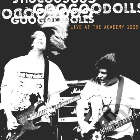 The Goo Goo Dolls: Live at the Academy 1995 LP - The Goo Goo Dolls, Hudobné albumy, 2023
