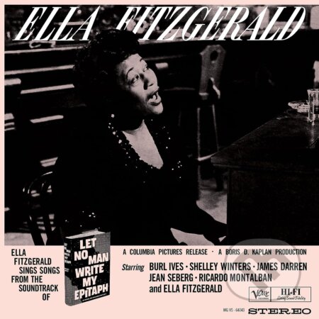 Ella Fitzgerald: Let No Man Write My Epitaph LP - Ella Fitzgerald, Hudobné albumy, 2023