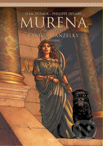 Kniha: Murena (Jean Dufaux). Nakladatelství Josef Vybíral, 2023 Kniha: Murena (Jean Dufaux). Nakladatelství Josef Vybíral, 2023