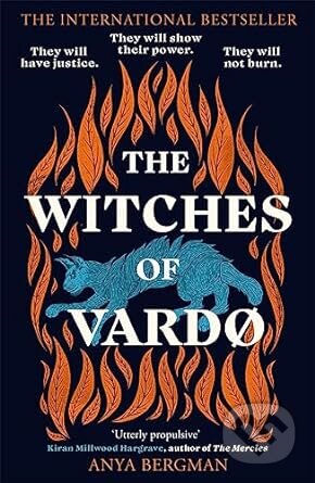 Kniha: The Witches of Vardo (Anya Bergman). Bonnier Books, 2023 Kniha: The Witches of Vardo (Anya Bergman). Bonnier Books, 2023