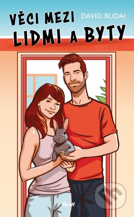 Kniha: Věci mezi lidmi a byty (David Budai). Ikar CZ, 2023 Kniha: Věci mezi lidmi a byty (David Budai). Ikar CZ, 2023