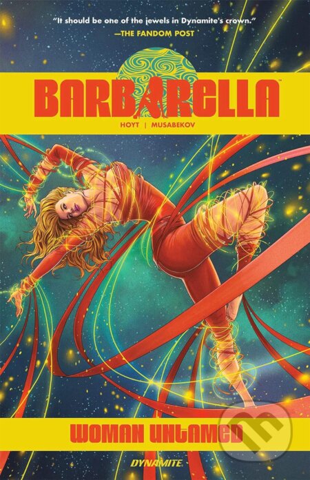 Kniha: Barbarella: Woman Untamed (Sarah A. Hoyt). Dynamite, 2023 Kniha: Barbarella: Woman Untamed (Sarah A. Hoyt). Dynamite, 2023