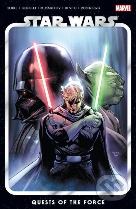 Kniha: Star Wars 6: Quests of the Force (Charles Soule). Marvel, 2023 Kniha: Star Wars 6: Quests of the Force (Charles Soule). Marvel, 2023