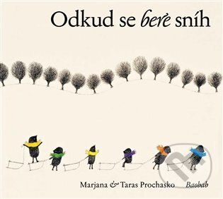 Kniha: Odkud se bere sníh (Taras Prochasko). Baobab, 2023 Kniha: Odkud se bere sníh (Taras Prochasko). Baobab, 2023