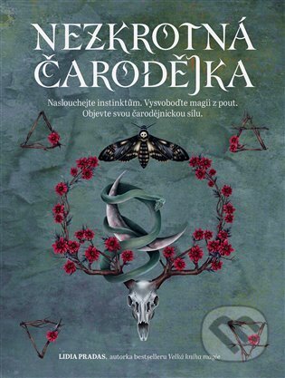 Kniha: Nezkrotná čarodějka (Lidia Pradas). Via, 2024 Kniha: Nezkrotná čarodějka (Lidia Pradas). Via, 2024