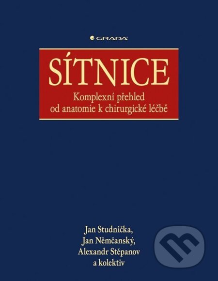 E-kniha: Sítnice (Alexandr Stěpanov, kolektív, Jan Němčanský a Jan Studnička). Grada, 2023 E-kniha: Sítnice (Alexandr Stěpanov, kolektív, Jan Němčanský a Jan Studnička). Grada, 2023