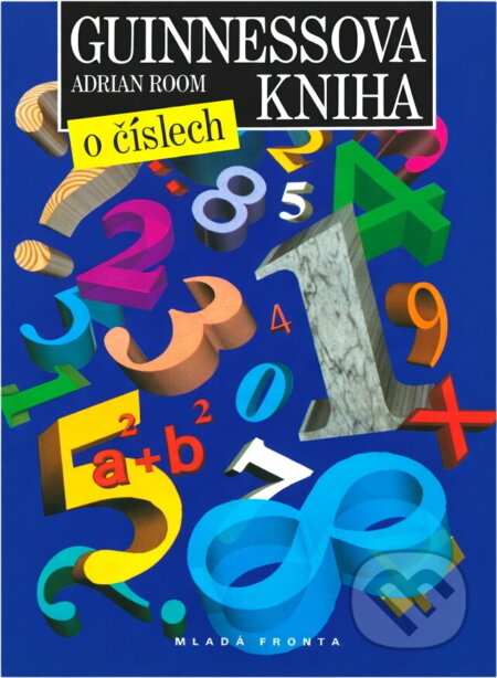 Kniha: Guinnessova kniha o číslech (Adrian Room). , 1993 Kniha: Guinnessova kniha o číslech (Adrian Room). , 1993