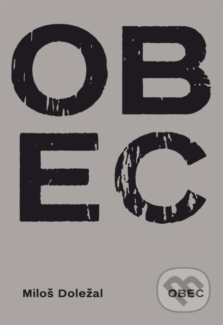 Kniha: Obec (Miloš Doležal). Petrkov, 2023 Kniha: Obec (Miloš Doležal). Petrkov, 2023