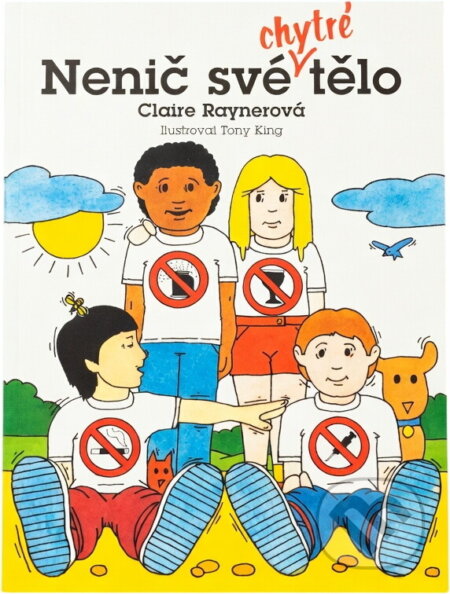 Kniha: Nenič své chytré tělo (Claire Rayner). , 1995 Kniha: Nenič své chytré tělo (Claire Rayner). , 1995