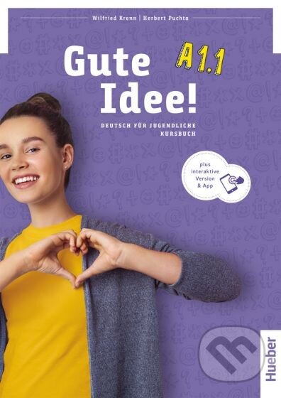 Kniha: Gute Idee! A1.1 Kursbuch + kód (Max Hueber Verlag). Max Hueber Verlag Kniha: Gute Idee! A1.1 Kursbuch + kód (Max Hueber Verlag). Max Hueber Verlag