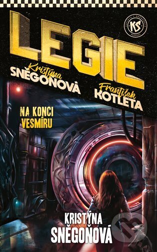 Kniha: Na konci vesmíru (František Kotleta a Kristýna Sněgoňová). Epocha, 2023 Kniha: Na konci vesmíru (František Kotleta a Kristýna Sněgoňová). Epocha, 2023