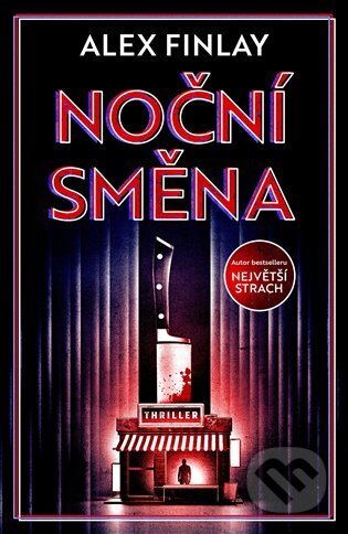 Kniha: Noční směna (Alex Finlay). Vendeta, 2023 Kniha: Noční směna (Alex Finlay). Vendeta, 2023