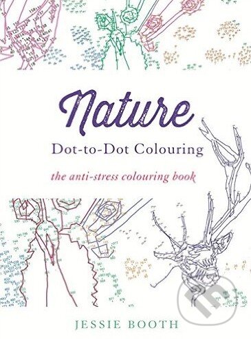 Kniha: Nature (Jessie Booth). Hodder and Stoughton, 2015 Kniha: Nature (Jessie Booth). Hodder and Stoughton, 2015