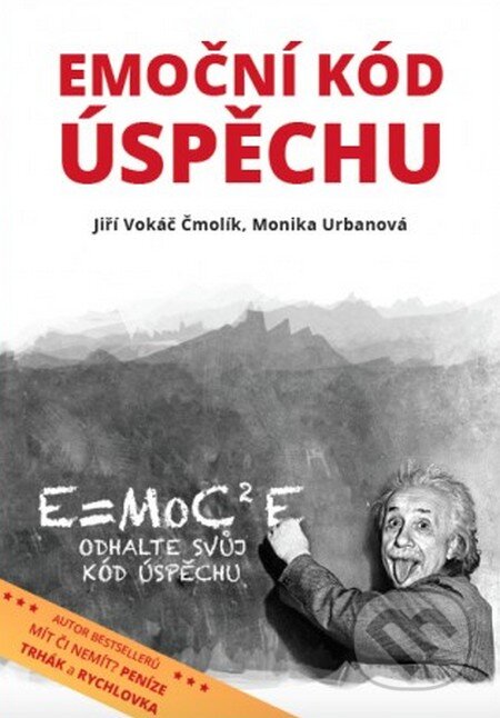 Kniha: Emoční kód úspěchu (Jiří Vokáč Čmolík a Monika Urbanová). Inner Winner, 2015 Kniha: Emoční kód úspěchu (Jiří Vokáč Čmolík a Monika Urbanová). Inner Winner, 2015