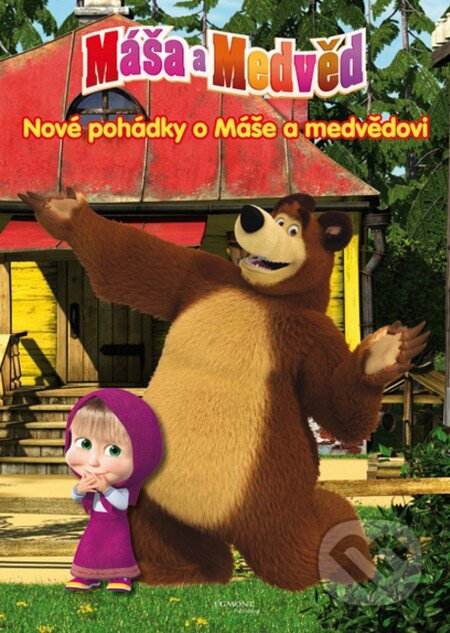 Kniha: Máša a medvěd - Nové pohádky o Máše a medvědovi (Egmont ČR). Egmont ČR, 2016 Kniha: Máša a medvěd - Nové pohádky o Máše a medvědovi (Egmont ČR). Egmont ČR, 2016