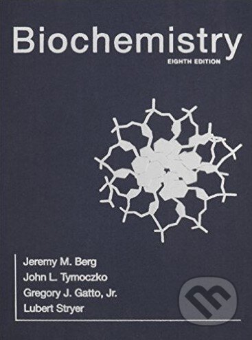 Kniha: Biochemistry (Jeremy M. Berg a kolektív). W.H. Freeman, 2015 Kniha: Biochemistry (Jeremy M. Berg a kolektív). W.H. Freeman, 2015